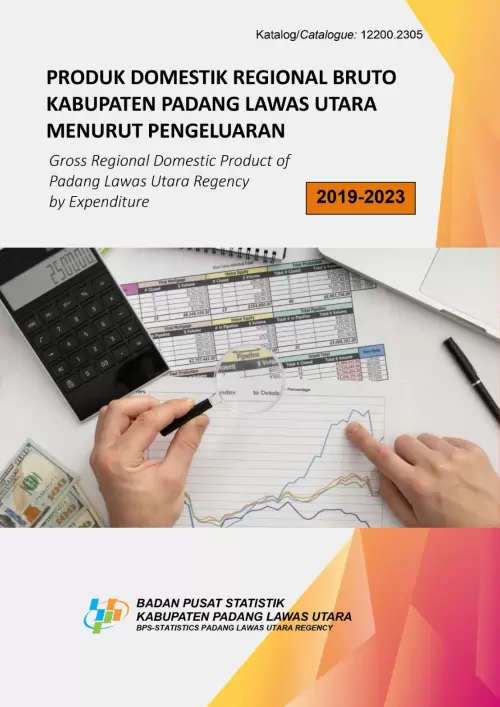 Produk Domestik Regional Bruto Kabupaten Padang Lawas Utara Menurut Pengeluaran 2019 - 2023